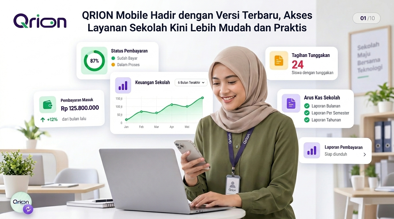 QRION Mobile Hadir dengan Versi Terbaru, Akses Layanan Sekolah Kini Lebih Mudah dan Praktis