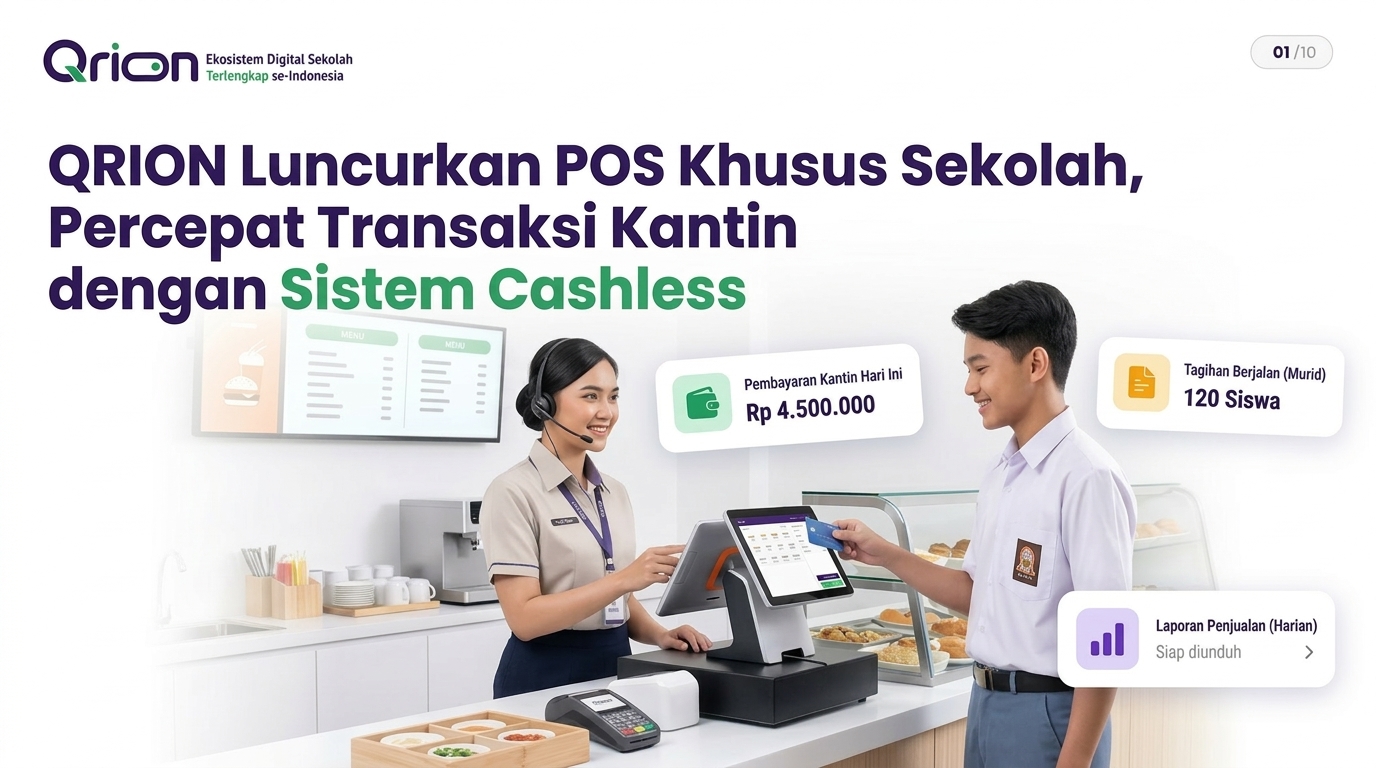 QRION Luncurkan POS Khusus Sekolah, Percepat Transaksi Kantin dengan Sistem Cashless