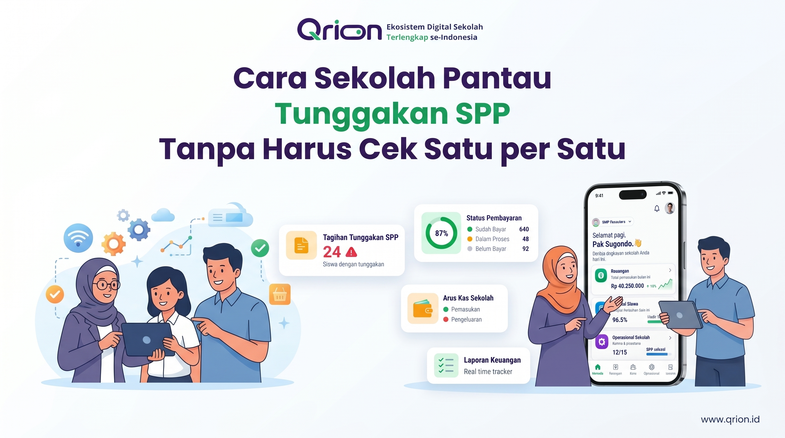 Cara Sekolah Pantau Tunggakan SPP Tanpa Harus Cek Satu per Satu
