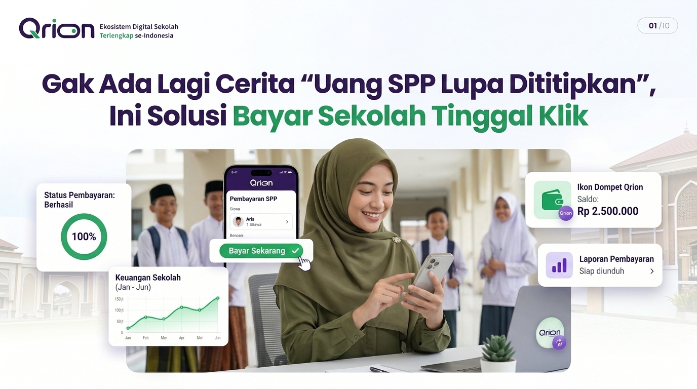 Gak Ada Lagi Cerita “Uang SPP Lupa Dititipkan”, Ini Solusi Bayar Sekolah Tinggal Klik
