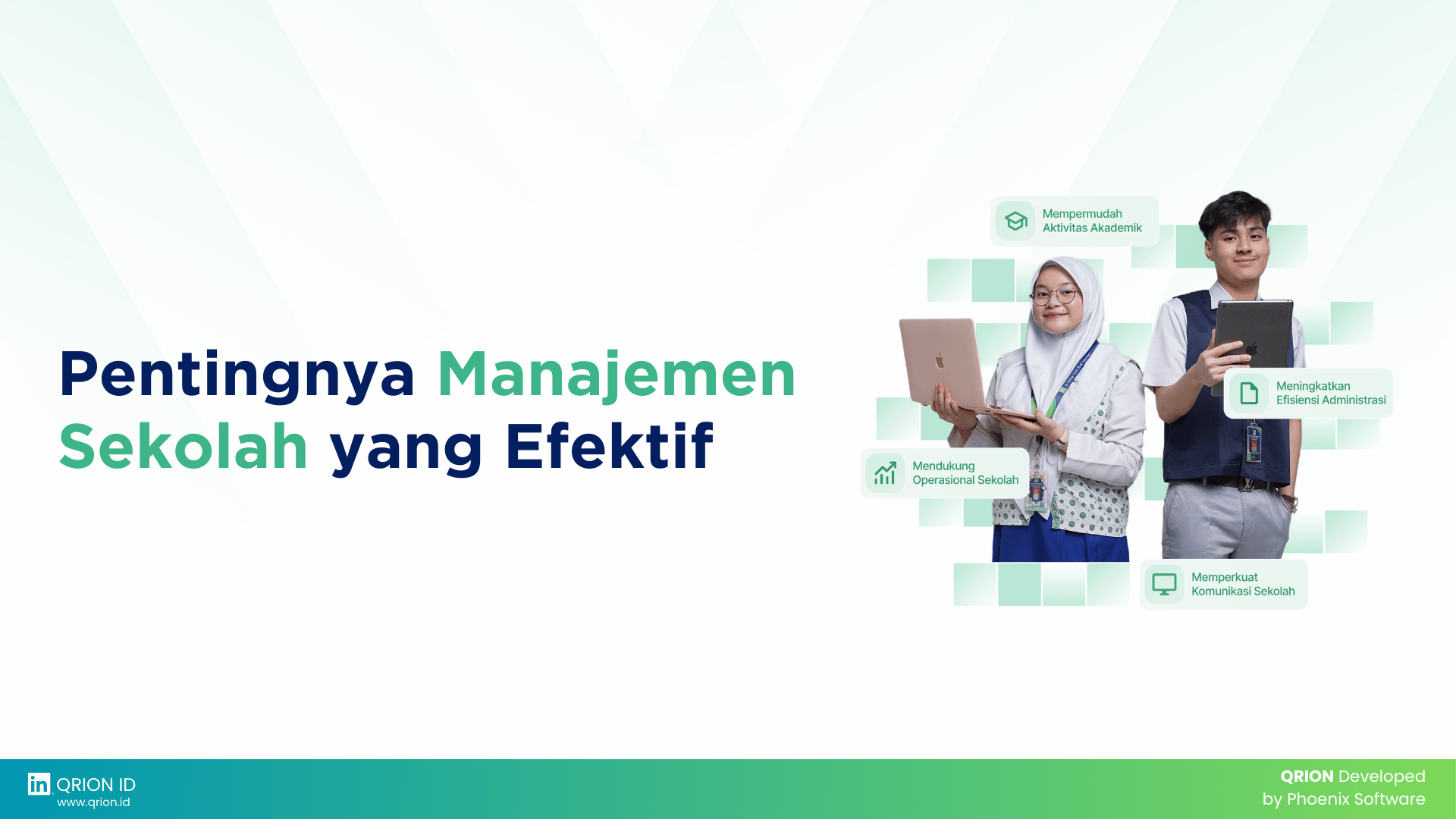 Pentingnya Manajemen Sekolah yang Efektif