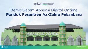 Qrion Demo Sistem Absensi Digital Ontime di Pondok Pesantren Azzahrah Pekanbaru