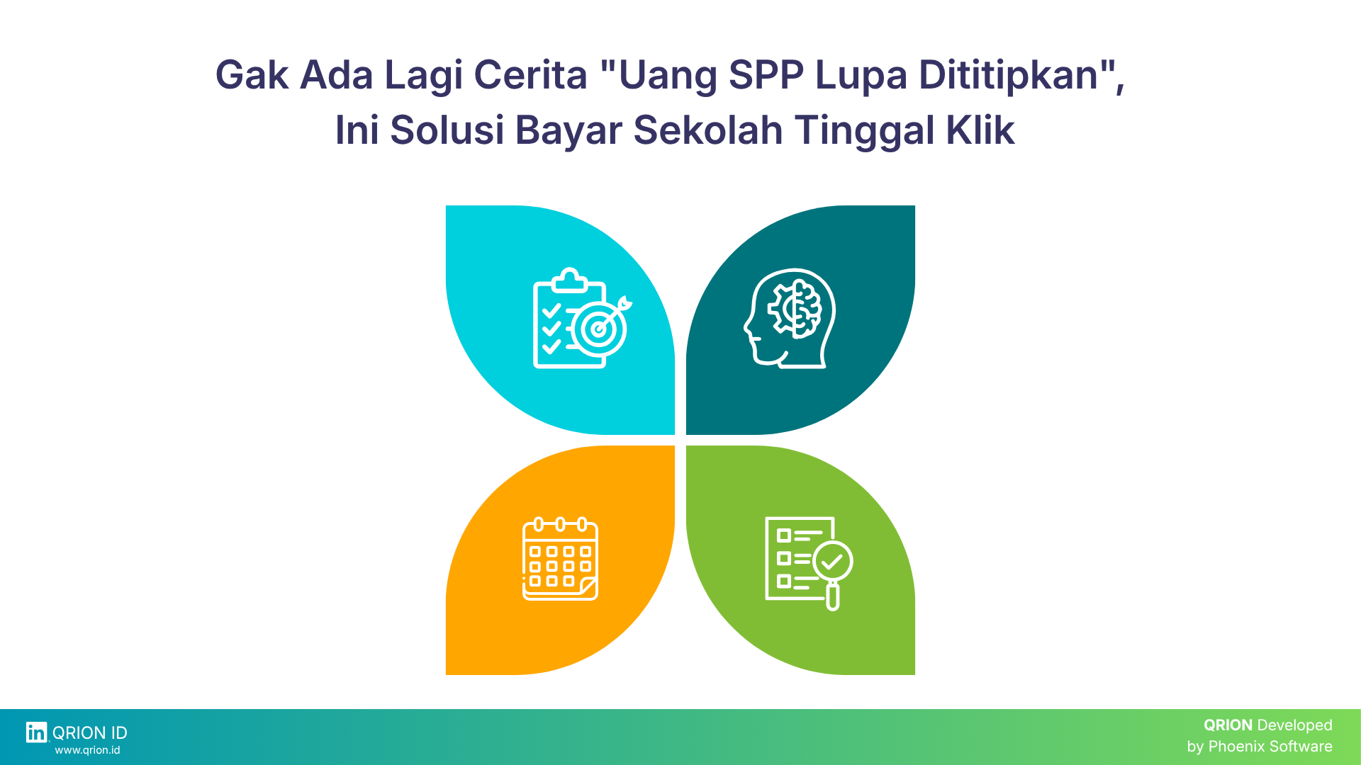 Gak Ada Lagi Cerita “Uang SPP Lupa Dititipkan”, Ini Solusi Bayar Sekolah Tinggal Klik